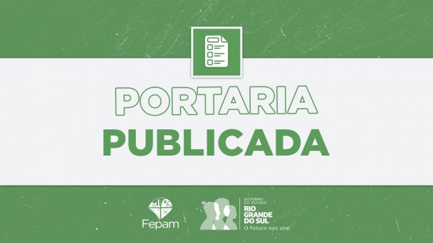 Nova portaria é publicada pela Fepam